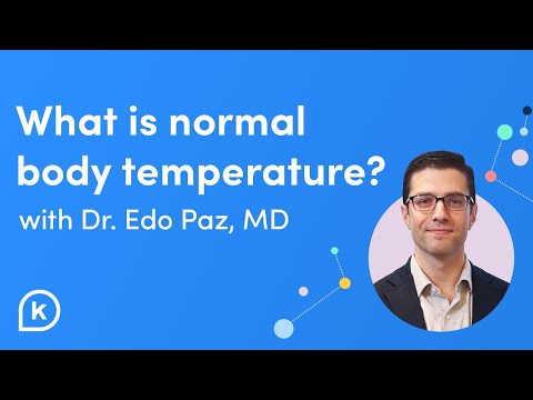 Normal Body Temperature & Body Temp Ranges to Be Concerned With