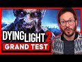 DYING LIGHT 2 TEST 💥 VRAIE CLAQUE !? (Qualités ET défauts)