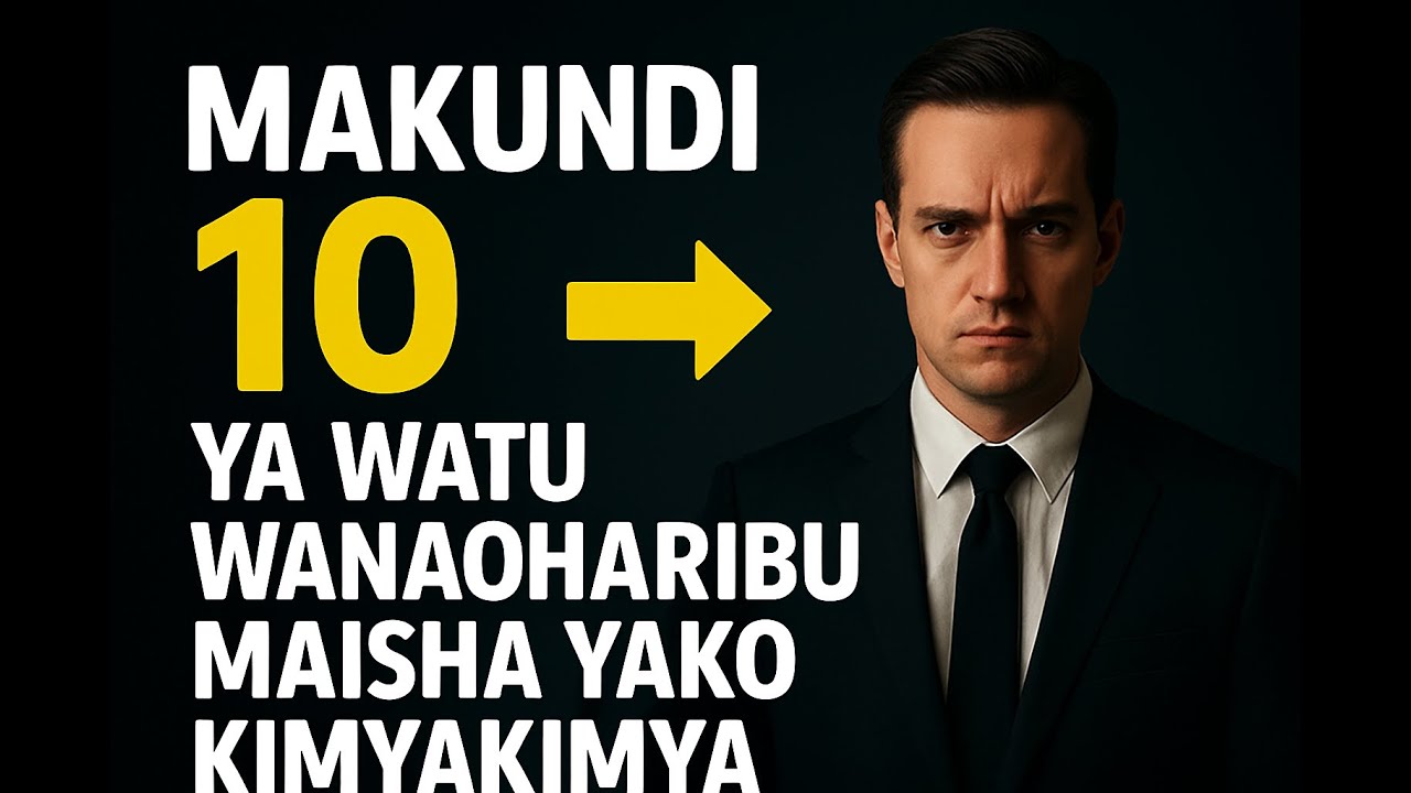 Makundi 10 ya watu wanoharibu maisha yako kimya kimya|Jiepushe nao.