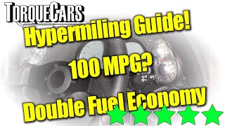 Double Your MPG By Hypermiling [Drivers Guide]