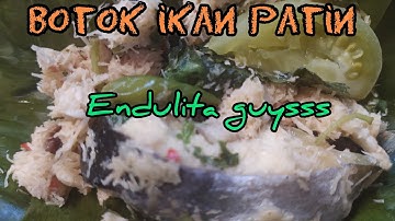 Thumbnail of BOTOK IKAN PATIN | BUNGKUS DAUN PISANG | RESEP NDESO