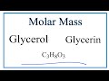 Molar Mass and Glycerol Calculations