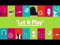 Let it play for music count us in 2016  a singalong official