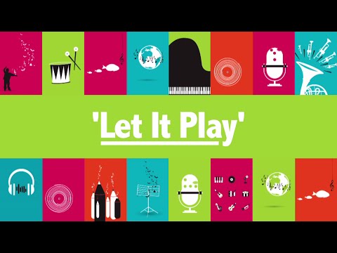 'Let It Play' for Music: Count Us In 2016 - A Sing-Along Video (Official)