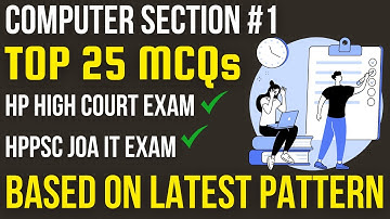 Computer MCQs #1 !! HP High Exam + HPPSC JOA IT Exam !! Top 25 PYQs !!