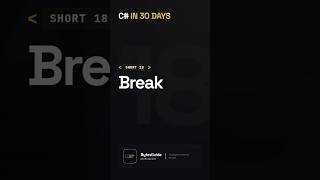 Stop Your Loop Instantly 😱 BREAK in C# Explained 🔥