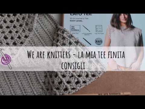 Maglia we are knitters - kit uncinetto, campione tensione, canottiera finita