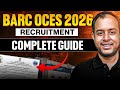 BARC OCES 2026 Recruitment | Complete Guide | Ankit Goyal | One Man Army