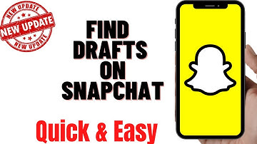 HOW TO FIND DRAFTS ON SNAPCHAT 2024