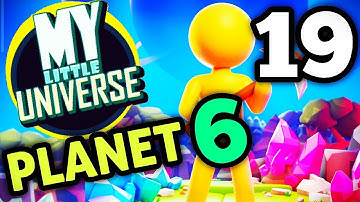 My Little Universe Planet 6 Part 19 Gameplay Walkthrough