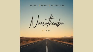 De Soul, Lwami, Caltonic SA, Azil - Nomathemba