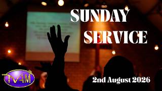 LIVE - 2nd August 2026 - True Vine Apostolic Ministries