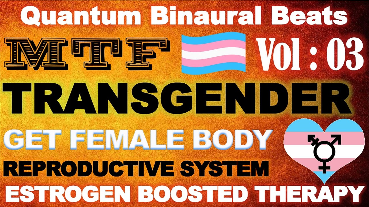 Transgender MTF - Estrogen Boosted Male To Female Feminizing Frequency | Quantum Binaural Beats