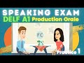 DELF A1 Oral exam preparation   practice 1/2