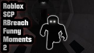 Roblox SCP Rbreach - Funny moments 2#