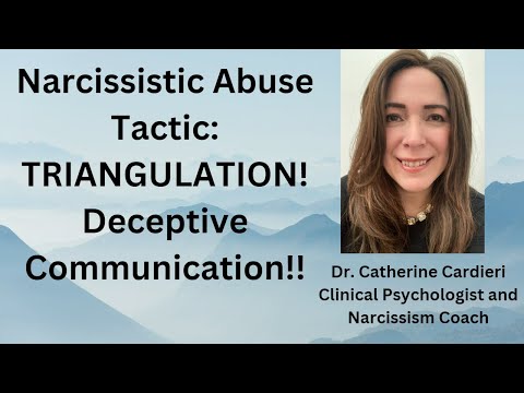 The Deceptive Way the Narcissist "Communicates": Triangulation Exposed!