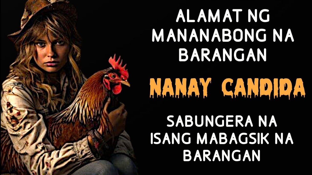 (EP-1)ALAMAT NG ISANG SABUNGERA NA BARANGAN