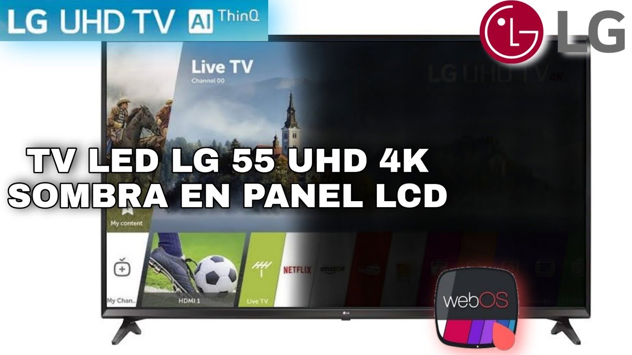 reparar smart tv lg uhd 4k que no da imagen solo se ve media pantalla
