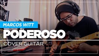 Poderoso - Marcos Witt 25 Conmemorativo | Guitar Cover - Sebastian Mora chords