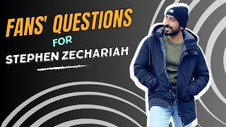 #StephenZechariah answer fans question