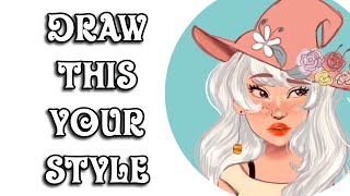 Draw This Your Style Hanans Art