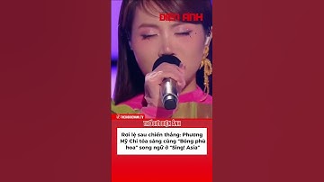 Thumbnail of Rơi lệ sau chiến thắng: Phương Mỹ Chi tỏa sáng cùng 'Bóng Phù Hoa' song ngữ ở Sing!Asia