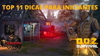 TOP 11 DICAS PARA INICIANTES - Especial 300 inscritos - Dawn Of Zombies (DOZ SURVIVAL)