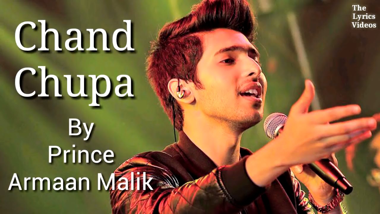 Chand Chupa Badal Mein lyrics  Armaan Malik