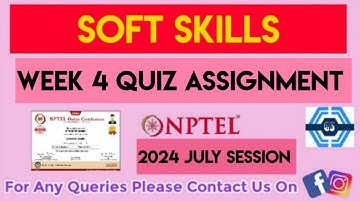 Soft Skills | Week 4 Answers 2024 | NPTEL 2024(July) | SWAYAM 2024 |
