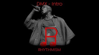 DMX - Intro Lyrics