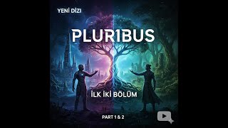 PLURIBUS: Ütopya mı Hapishane mi? Mutluluk virüsü mü ? llk 2 Bölüm İlginç  Detaylarıyla Analiz