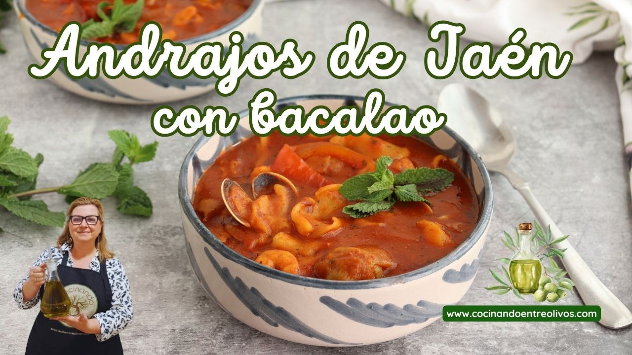 Andrajos de Jaén con Bacalao: Receta Tradicional Paso a Paso | Cocinando entre Olivos