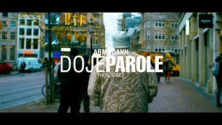Armouann  -  DOJE PAROLE (OFFICIAL VIDEO)