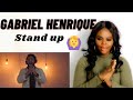 Gabriel Henrique - Stand Up | (Cover) | Reaction