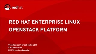 OpenStack Benelux Conference 2014 | Plenary presentation | Red Hat (Presentation sheets)