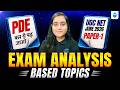 UGC NET Exam Analysis Paper 1🔥UGC NET Paper 1 PDE Important Topics | 24 June Paper Review