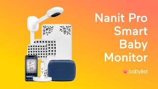 Nanit Pro Smart Baby Monitor Review | Top 5 Features & Accessories - Babylist
