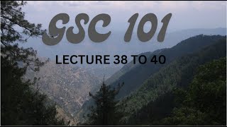 GSC 101 LECTURE 38 to 40 V IMPORTANT REGARDING TO FINAL TERM