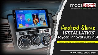 Toyota Innova 2012-15 Best and Cheap Android stereo Installation | maazBeatz | 12 months warranty😱
