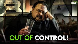 Altaf Hussain: BHAI Out of Control &amp; The London Scandals! | @theinqalaab