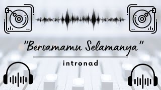 Download lagu Bersamamu Selamanya | Lagu Romantis | Cinta Sejati