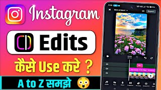 Instagram Edits App Use Kaise Kare | Instagram reels editing kaise kare | Reels video edit app screenshot 3