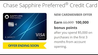 100,000 Points Offer Ending Soon Chase Sapphire Preferred