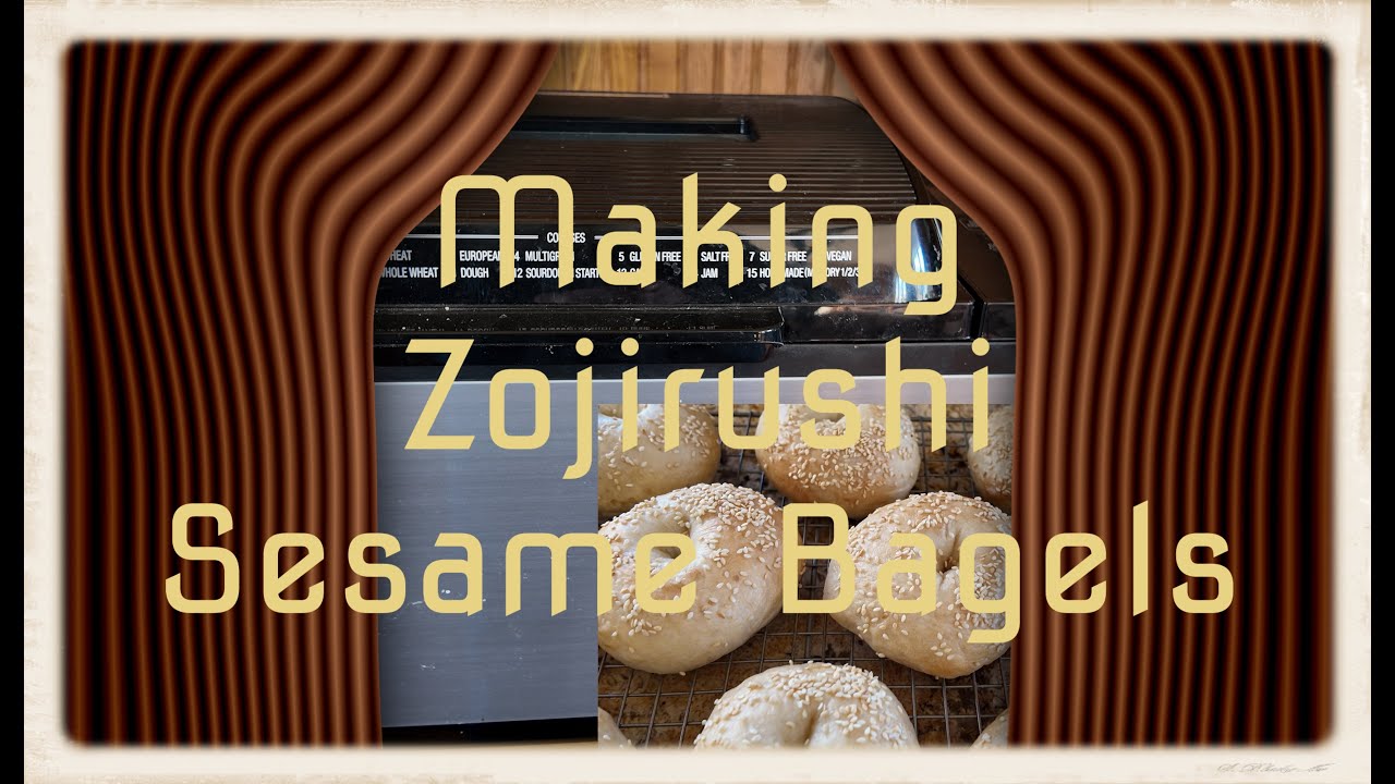 Making Zojirushi Sesame Bagels