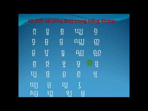 Video Tự học tiếng Khmer cơ bản. Bài mở đầu, 33 phụ âm trong... - youtube