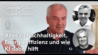 Alles zu Nachhaltigkeit, Energieeffizienz und wie KI dabei hilft