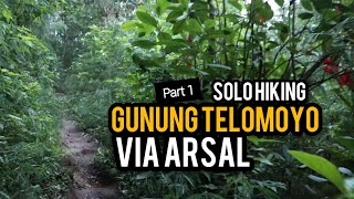 Gunung Telomoyo Via Arsal | PART 1 JALUR PENDAKIAN