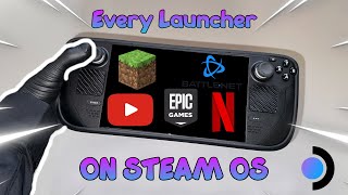 How to install every Game launcher on your Steam Deck (Steam OS)
