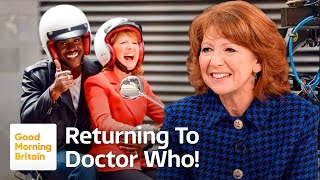 'It's Fabulous To Be Back' Bonnie Langford Is Rejoining The Doctor Who Cast | Good Morning Britain