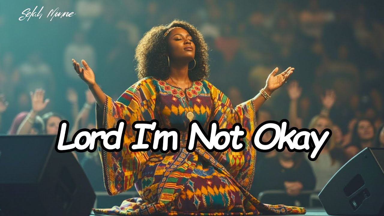 Lord I’m Not Okay, But I Still Trust You – Selah Monroe (Official Worship Music Video)